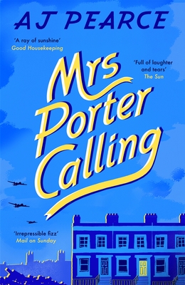Mrs Porter Calling (The Wartime Chronicles)