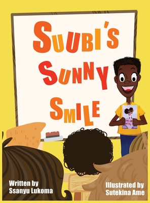 Image for Suubi's Sunny Smile (Share a Smile) Suubi's Sunny Smile (Share a Smile)