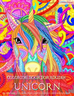 Image for Coloring Book for Adults | Unicorn: Coloring Pages for Grown-Ups Featuring Magical Unicorn in Mandala Coloring Style to Help Relieve Stress and Anxiety