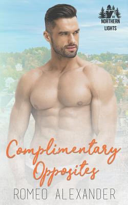 Image for COMPLIMENTARY OPPOSITES ( NORTHERN LIGHTS BOOK 2 )