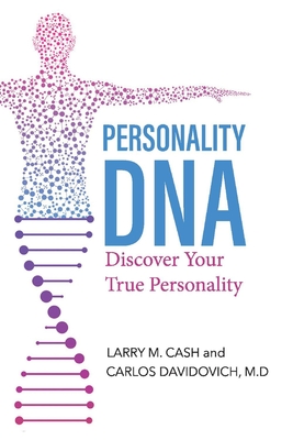 Personality DNA: Discover Your True Personality (2) (PERSONALITY DNA The Science Of Your Personality)