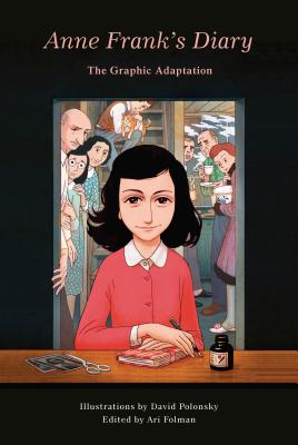 Anne Frank's Diary: The Graphic Adaptation (Pantheon Graphic Library)