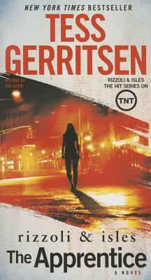 The Apprentice: A Rizzoli & Isles Novel