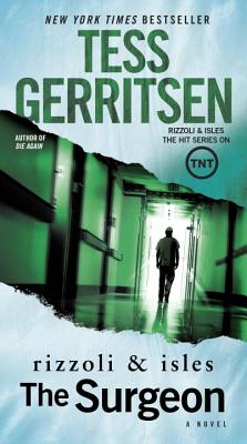 The Surgeon (Rizzoli and Isles Mystery)