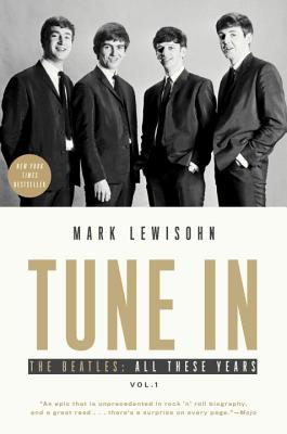 Tune In: The Beatles: All These Years