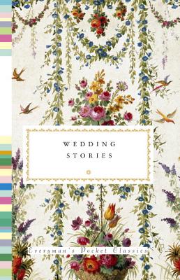 Image for Wedding Stories (Everyman's Library Pocket Classics Series)