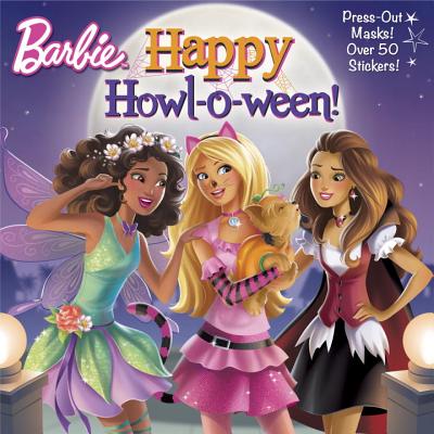 Happy Howl-o-ween! (Barbie) (Pictureback(R))