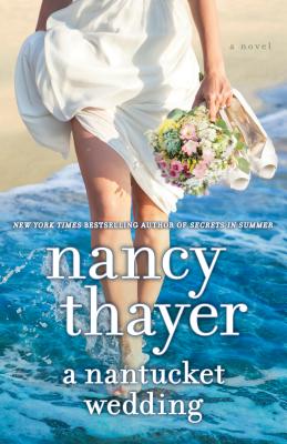 Image for A Nantucket Wedding: A Novel A Nantucket Wedding: A Novel