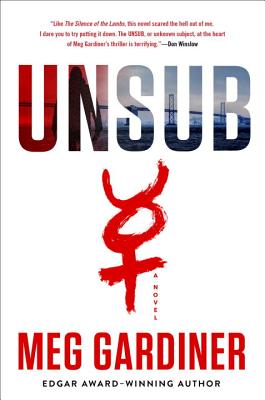 UNSUB: A Novel (An UNSUB Novel)