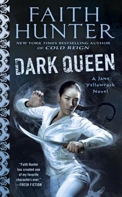 Dark Queen (Jane Yellowrock)