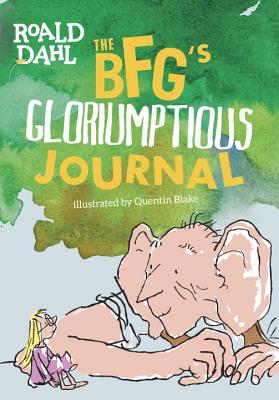 Bfg's Gloriumptious Journal