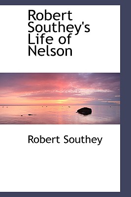 Robert Southey's Life of Nelson