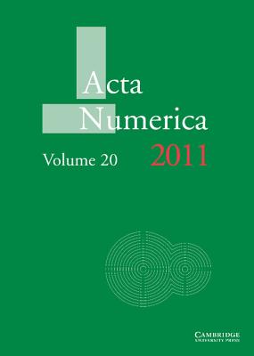Acta Numerica 2011: Volume 20 (Acta Numerica, Series Number 20)