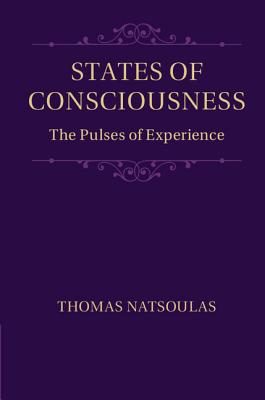 States of Consciousness: The Pulses of Experience