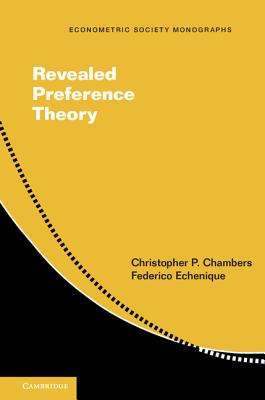 Revealed Preference Theory (Econometric Society Monographs)