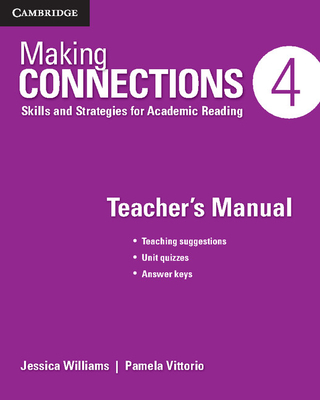 Image for Making Connections Level 4 Teacher's Manual: Skills and Strategies for Academic Reading Making Connections Level 4 Teacher's Manual: Skills and Strategies for Academic Reading