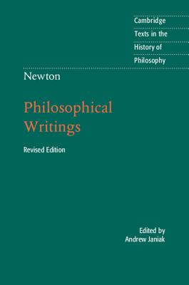 Newton: Philosophical Writings (Revised)
