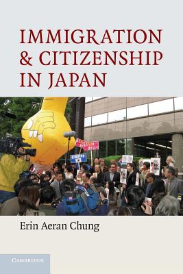 Image for Immigration and Citizenship in Japan Immigration and Citizenship in Japan