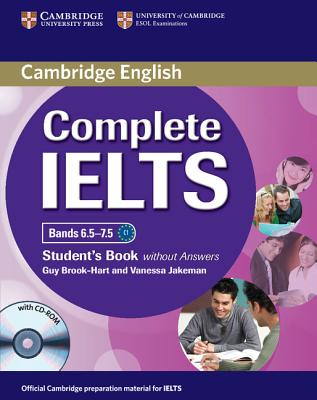 Complete IELTS Bands 6.5-7.5 Student's Book without Answers with CD-ROM Image for Complete IELTS Bands 6.5-7.5 Student's Book without Answers with CD-ROM