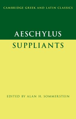 Image for AESCHYLUS: SUPPLIANTS AESCHYLUS: SUPPLIANTS