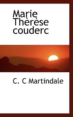 Marie Therese Couderc (French Edition)