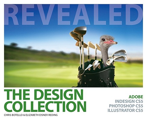 Design Collection Revealed(hc): Adobe Indesign Cs5, Photoshop