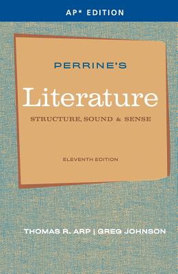 Perrines Literature: Structure, Sound & Sense (AP Edition)