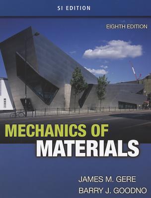 Mechanics of Materials, SI Edition