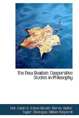 The New Realism: Cooperative Studies in Philosophy