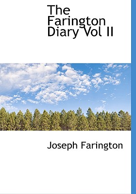 The Farington Diary Vol II Image for The Farington Diary Vol II