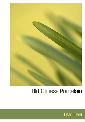 Old Chinese Porcelain