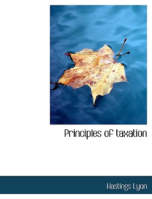 Principles of taxation