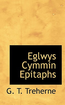 Eglwys Cymmin Epitaphs