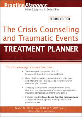 The Crisis Counseling and Traumatic Events Treatment Planner