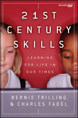 Image for 21st Century Skills: Learning for Life in Our Times