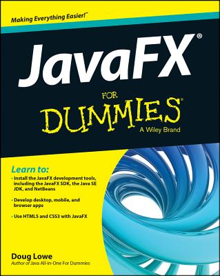 Image for JavaFX For Dummies (For Dummies (Computers)) JavaFX For Dummies (For Dummies (Computers))