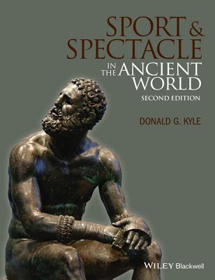 Image for Sport and Spectacle in the Ancient World (Ancient Cultures) Sport and Spectacle in the Ancient World (Ancient Cultures)