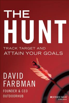 The Hunt: Target, Track, and Attain Your Goals