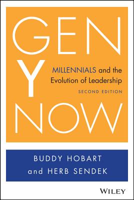 Gen Y Now: Millennials and the Evolution of Leadership