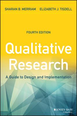Image for Qualitative Research: A Guide to Design and Implementation (Revised) Qualitative Research: A Guide to Design and Implementation (Revised)