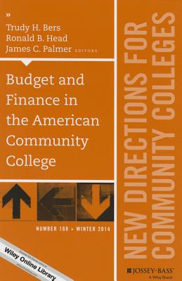Image for Budget and Finance in the American Community College, CC 168 (J-B CC Single Issue Community Colleges) Budget and Finance in the American Community College, CC 168 (J-B CC Single Issue Community Colleges)