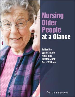 Nursing Older People at a Glance (At a Glance (Nursing and Healthcare))