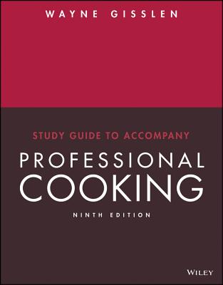 Image for Professional Cooking, 9e Study Guide Professional Cooking, 9e Study Guide