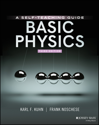Basic Physics A Self-Teaching Guide