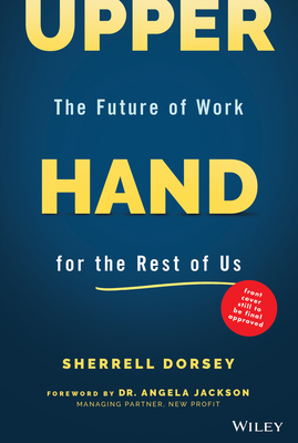Image for Upper Hand: The Future of Work for the Rest of Us