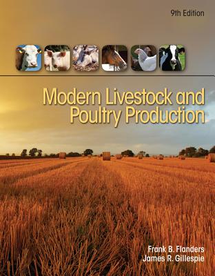 Modern Livestock & Poultry Production, 9th Student Edition