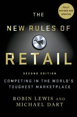 Image for The New Rules of Retail: Competing in the World's Toughest Marketplace The New Rules of Retail: Competing in the World's Toughest Marketplace