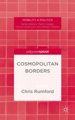 Image for Cosmopolitan Borders (Mobility & Politics)