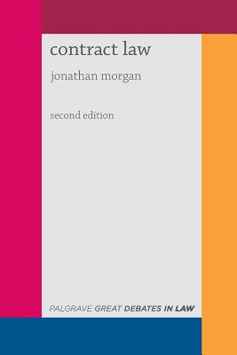 Contract Law (Great Debates in Law)