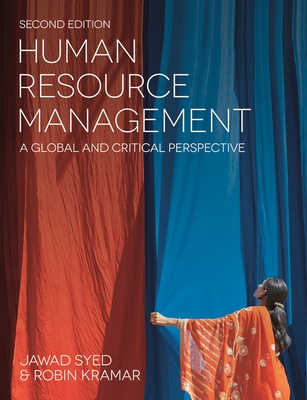 Human Resource Management: A Global and Critical Perspective